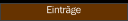 Einträge
